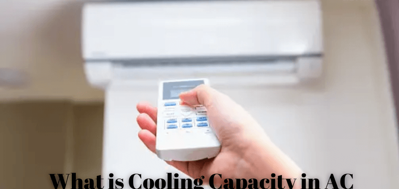 What is cooling capacity in AC